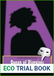 Queen of Disguises (A Dinah Galloway Mystery #6)