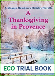 A Thanksgiving in Provence (Maggie Newberry Mysteries, #9.6)