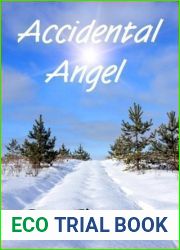 Accidental Angel: A Second Chance at Love Medical Romance (Secondhand Hearts Series)