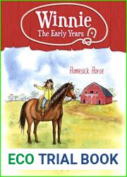 Homesick Horse (Winnie: The Early Years Book 4)
