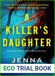 A Killer|s Daughter (Agent Nadine Finch, #1)