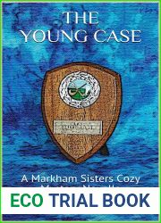 The Young Case (A Markham Sisters Cozy Mystery Book 25)