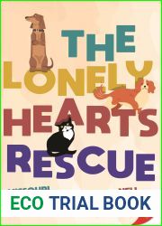 The Lonely Hearts Rescue