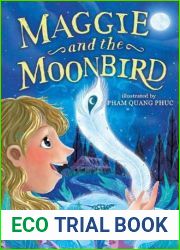 Maggie and the Moonbird