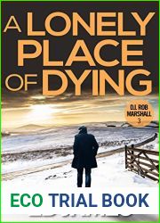 A Lonely Place of Dying (DI Rob Marshall #3)