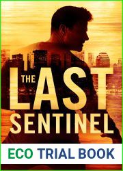 The Last Sentinel (Clayton White, #2)