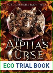 The Alpha|s Curse (Fated Destinies Book 3)