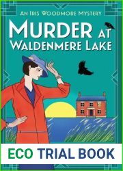 Murder at Waldenmere Lake (Iris Woodmore Mysteries #2)