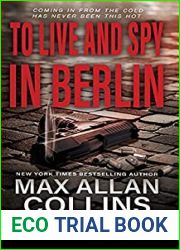 To Live and Spy In Berlin (John Sand, #3)