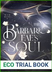 The Barbaric Fae|s Soul (Wild Hunt, #5)