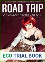 Road Trip: Transgender, Crossdressing, Feminization Novel (Reluctant Feminization Novels)