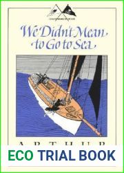We Didn|t Mean to Go to Sea (Swallows and Amazons, #7)