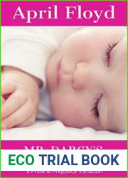 Mr. Darcy|s Valentine Baby: a Pride and Prejudice Variation