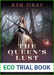 The Queen|s Lust (Knights of Passion Book 1)