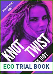 Knot Twist (Unbonded Omegas #2)