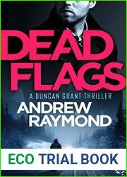 Dead Flags (Duncan Grant #2)