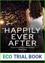 Happily Ever After (Olivia Thompson #5)