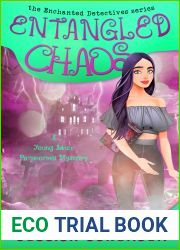 Entangled Chaos (Enchanted Detectives #3)