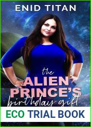 The Alien Prince|s Birthday Gift: Sci Fi Alien Romance Novella (Dark Prince of Zubair Book 1)