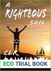 A Righteous Sail - A Connie Barrera Thriller