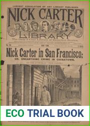 Nick Carter in San Francisco; or, Unearthing crime in Chinatown