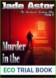 Murder in the Shadows (The Birchwood Academy Files, #2)