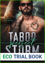 Taboo Perfect Storm: An Age-Gap Forced-Marriage Romance (Devil|s Hellions MC Book 3)
