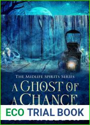 A Ghost of a Chance (Midlife Spirits, #2)