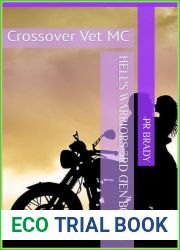 Hell|s Warriors 3rd Gen Book 4: Crossover Vet MC