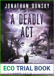 A Deadly Act (Adam Lapid Mysteries #5)