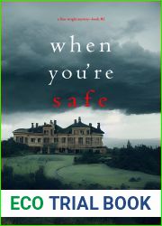 When You|re Safe (A Finn Wright FBI Mystery - Book Two)