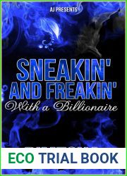Sneakin and Freakin with a Billionaire