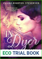In Dyer Circumstances: The Final Chapter (Ren Dyer, #2)