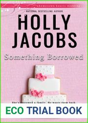 Something Borrowed (Hometown Hearts, #5)