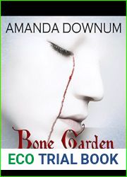 Bone Garden: An Erisinian Intrigue (Necromancer chronicles #2.5)