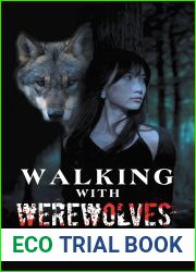 Walking with Werewolves