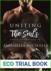 Uniting the Souls (Souls of Chicago, #6)