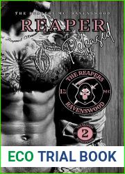 Reaper Released: The Reapers MC, Ravenswood