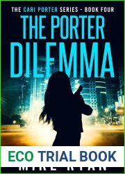 The Porter Dilemma (Cari Porter #4)