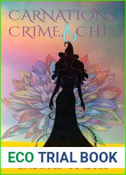 Carnations, Crime, and Chi (The Magical Midlife Flower Farm, #3)