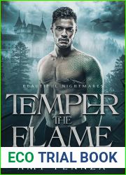 Temper the Flame (Beautiful Nightmares, #4)