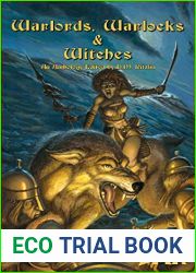 Warlords, Warlocks and Witches