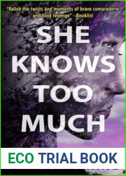 She Knows Too Much (If Only She Knew Mystery Series)