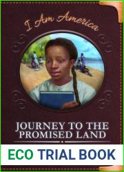 Journey to a Promised Land: A Story of the Exodusters