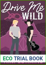 Drive Me Wild (Sunrise Cowboys Book 10)