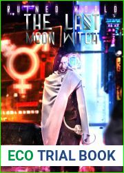 The Last Moon Witch (Ruined World Book 1)
