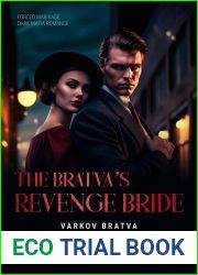 The Bratva|s Revenge Bride: Forced Marriage Dark Mafia Romance (VARKOV BRATVA Book 1)