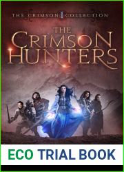 The Crimson Hunters (The Crimson Collection #1)