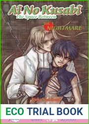 Ai No Kusabi The Space Between Volume 3: Nightmare (Yaoi Novel) (v. 3)