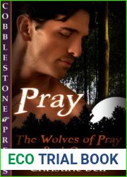 Pray (The Wolves of Pray, #1)